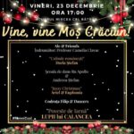 Spectacolul „Vine, vine Moș Crăciun”, vineri, 23 decembrie, în Scuarul Mircea cel Bătrân