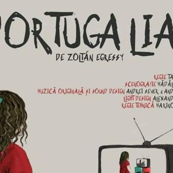 Teatrul ”Anton Pann” vă invită sâmbătă, 20 septembrie, la spectacolul ”Portugalia” în regia lui Tavi Costin