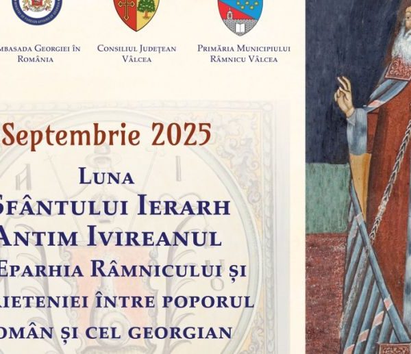 Arhiepiscopia Râmnicului: Septembrie 2025, Luna Sfântului Ierarh Antim Ivireanul în Eparhia Râmnicului și a prieteniei între poporul român și cel georgian