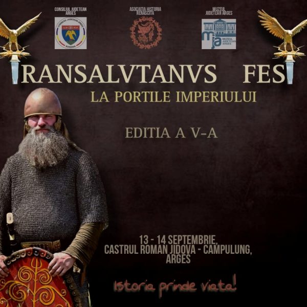 Istoria prinde viață la Castrul Roman Jidova! 13 – 14 septembrie,”TRANSALUTANUS FEST. La porțile imperiului”, ediția a V-a