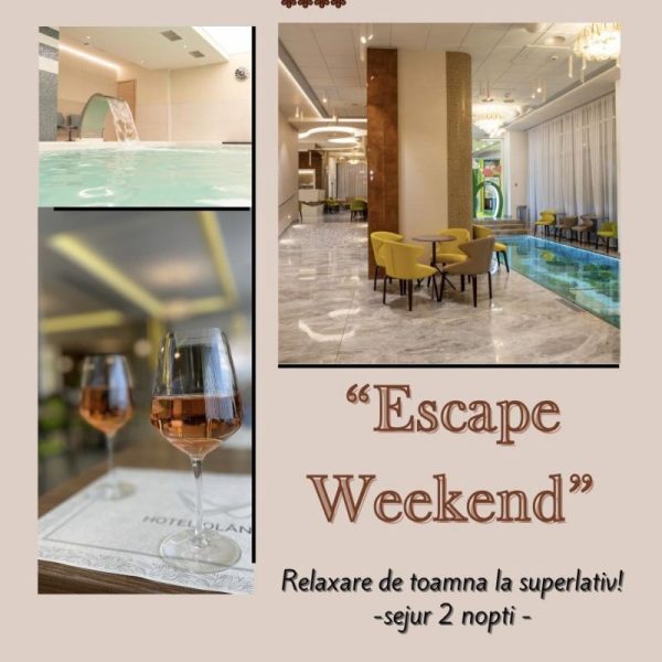 Hotel Olănești & Spa Medical vă propune ESCAPE WEEKEND – Relaxare de toamnă la superlativ!