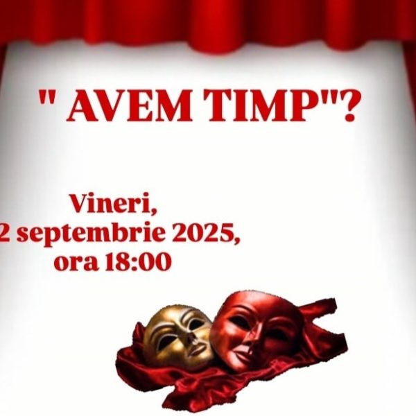 Spectacol de teatru la Topoloveni: „Avem timp?” – o reflecție emoționantă despre fragilitatea vieții