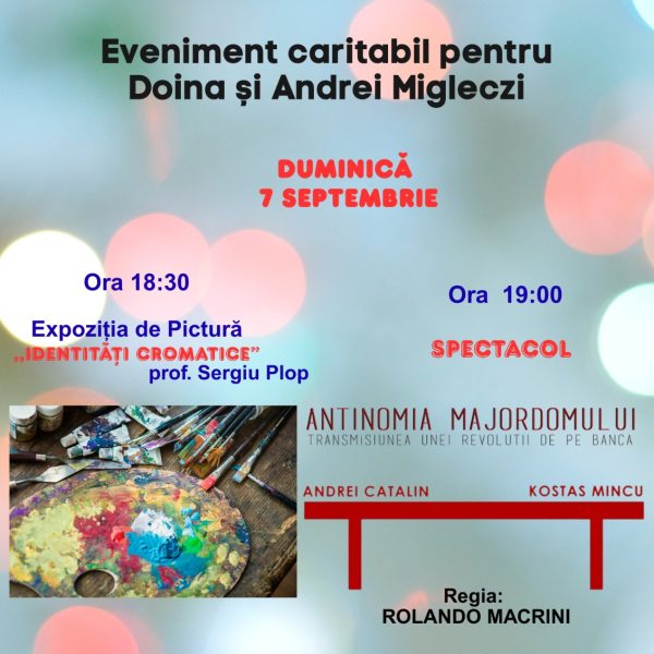 Teatrul Anton Pann: Eveniment caritabil pentru Doina și Andrei Migleczi