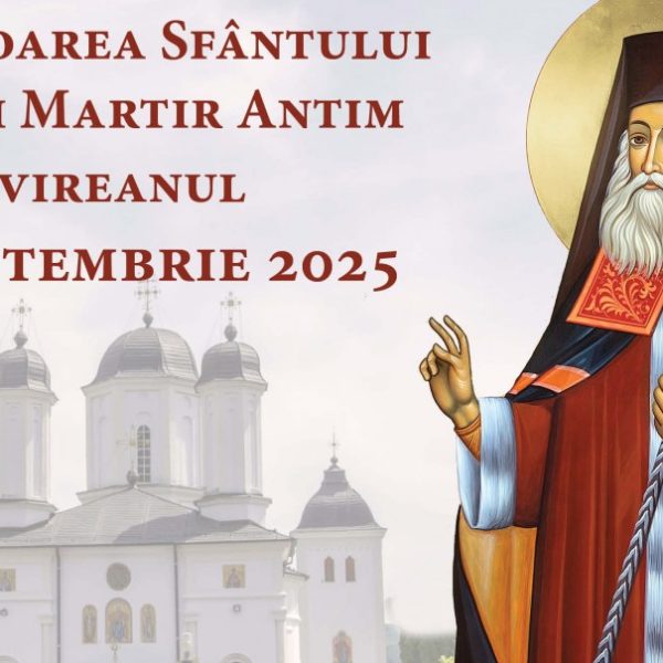 Sărbătoarea Sfântului Ierarh Antim Ivireanul, ocrotitorul spiritual al Municipiului Râmnicu Vâlcea