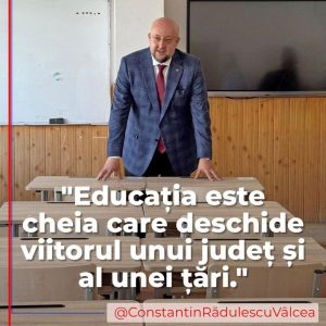 Constantin Rădulescu Președintele CJ Vâlcea: ”La mulți ani tuturor celor implicați în educație”!