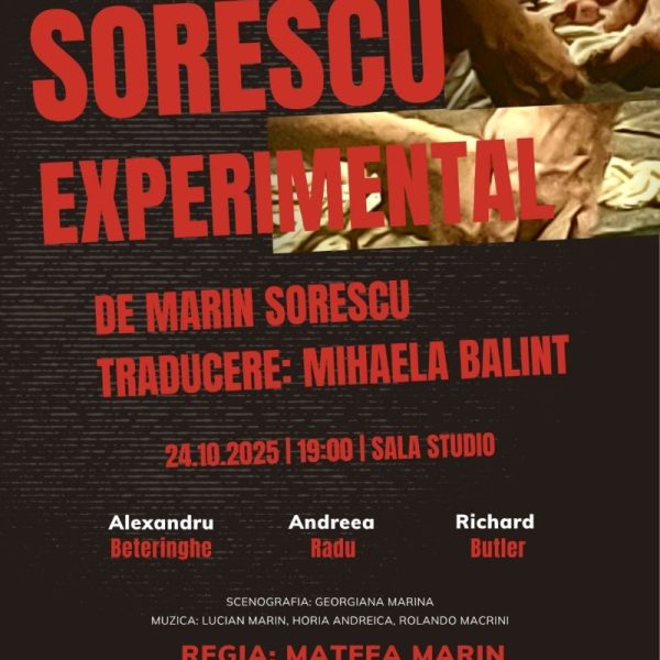 PREMIERĂ NAȚIONALĂ la Teatrul ”Anton Pann”: Trilogia „Sorescu. Experimental”