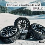 Vino la NURVIL și vei avea confort și siguranță la drum în această iarnă. OFERTE ACCESORII SEZON Q4 – ROȚI ȘI ANVELOPE DE IARNĂ
