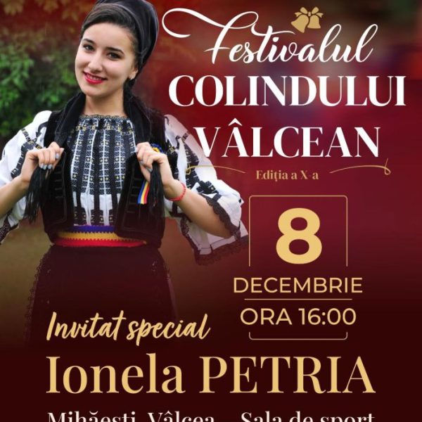 Festivalul Colindului Vâlcean ajunge luni, 8 decembrie, la Mihăești. ”Vă așteptăm să celebrăm împreună frumusețea colindelor noastre străbune!”