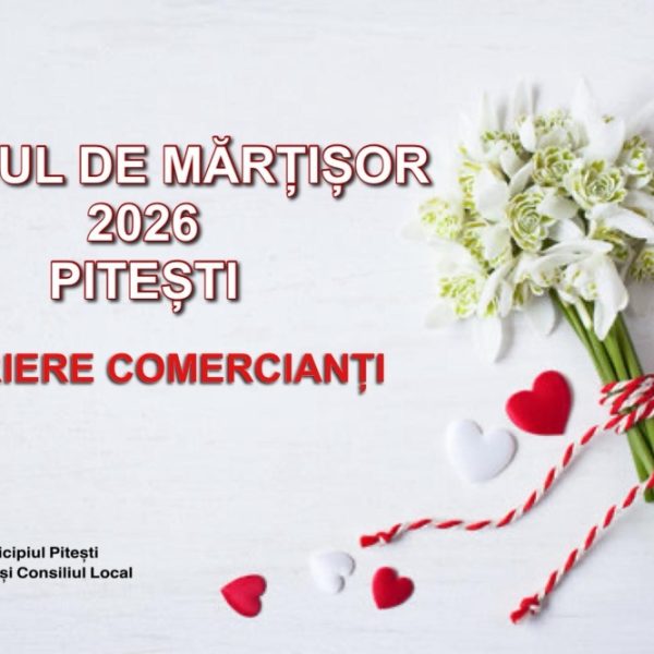 Primăria Pitești a deschis înscrierile pentru Târgul de Mărțișor 2026. Unde și până când se pot înscrie comercianții