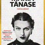 Maria Tănase Reloaded, un spectacol-concert, o premieră inedită la Cinema Geo Saizescu, Centrul Cultural Municipal Râmnicu Vâlcea 