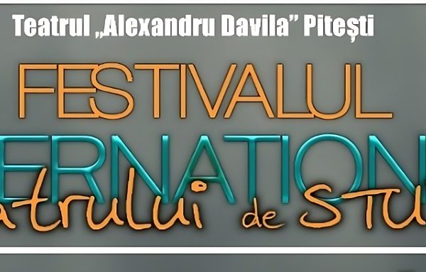Piteștiul, din nou pe harta marilor evenimente teatrale: începe Festivalul Internațional al Teatrului de Studio, ediția a XXIX-a