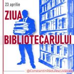 Constantin Rădulescu: ”La mulți ani tuturor bibliotecarilor! Spor la lectură tuturor vâlcenilor”!