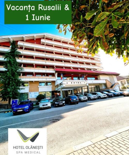 Cauți locul ideal pentru Rusalii & 1 Iunie? Hotel Olănești & Spa Medical te așteaptă cu relaxare, distracție pentru copii și tarife avantajoase