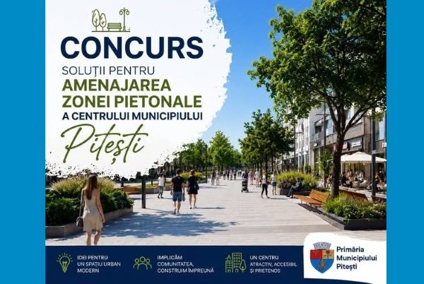 Cum va arăta centrul Piteștiului? Primăria cere opinia locuitorilor înaintea unui concurs internațional de arhitectură