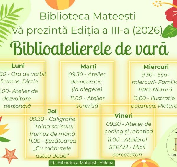 Biblioatelierele de vară revin din 22 iunie la Biblioteca Mateești, Ediția a III-a, 2026