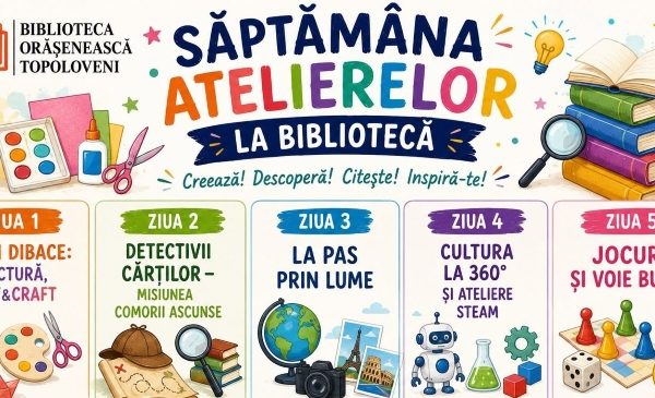 O săptămână de ateliere pentru copii la Biblioteca Topoloveni. Au început înscrierile!
