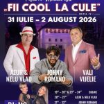Azur&Nelu Vlad, Johny Romano și Vali Vijelie promit un super show, astăzi, pe scena Festivalului…
