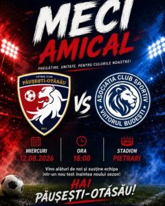 Primarul Cătălin Avan vă invită la meciul amical dintre FC PĂUȘEȘTI-OTĂSĂU și Viitorul Budești
