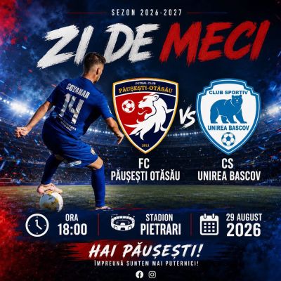 F.C. Păuşeşti-Otăsău joacă, sâmbătă 29 august 2026, în prima etapă din Liga 3 Superscore, cu CS Unirea Bscov