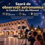 Observații astronomice la Mioveni! Specialiștii Muzeului Județean Argeș vă invită să descoperiți stele, planete și&hellip;
