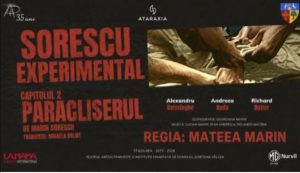 „Sorescu.Experimental – Capitolul II: Paracliserul” de Marin Sorescu, în regia Mateei Marin, pleacă în Italia!