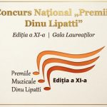 Tineri muzicieni din toată țara se întrec pentru „Premiile Muzicale Dinu Lipatti”, în Argeș