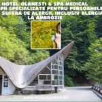 Hotel Olănești & Spa Medical oferă tratamente și remedii specializate pentru ameliorarea ALERGIILOR cauzate de&hellip;