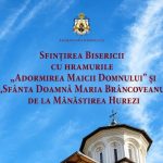 Biserica Bolniței Mănăstirii Hurezi va fi resfințită duminică, 18 octombrie